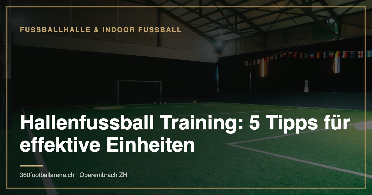 Indoor soccer training: 5 tips for effective sessions