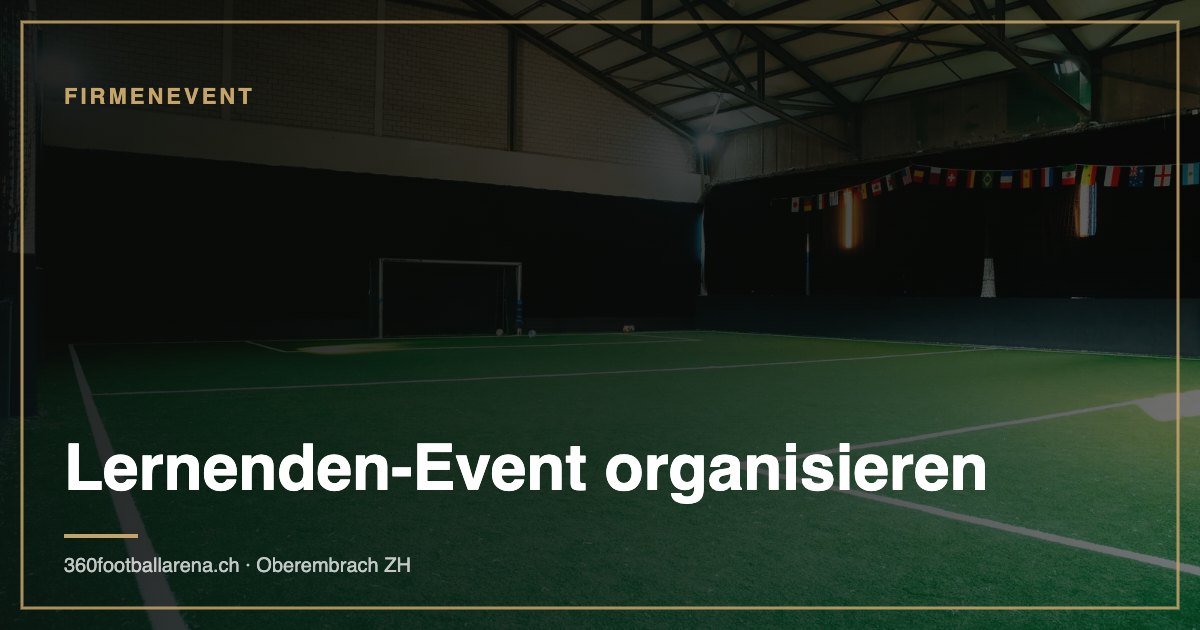 Lernenden-Event organisieren: Programm für 20 bis 30 Jugendliche