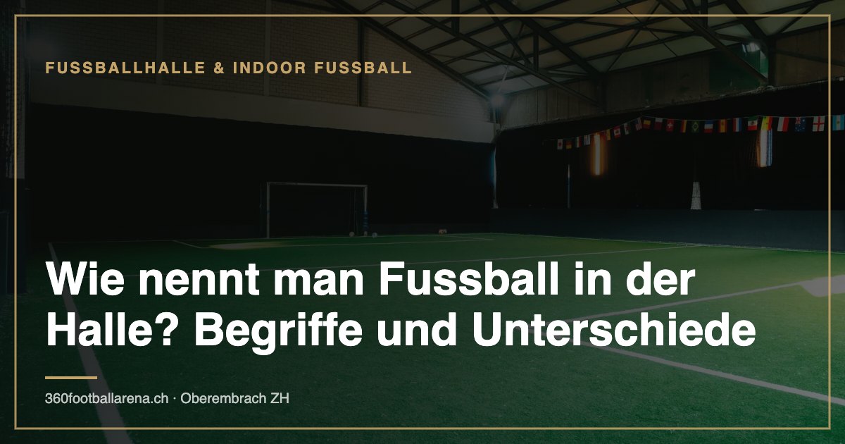 Comment appelle-t-on le football en salle ? Termes et différences